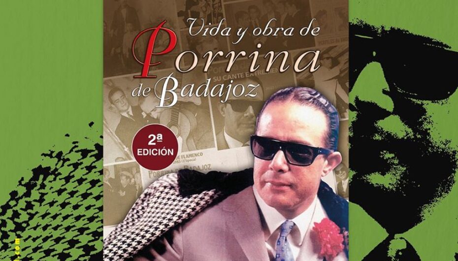 Círculo Flamenco de Madrid: el libro “Vida y obra de Porrina de Badajoz” (2ª edición) de Paco Zambrano