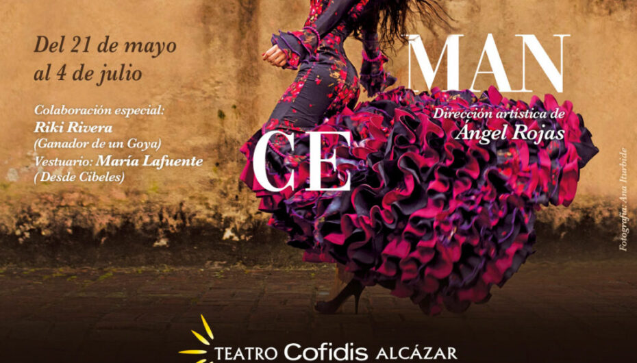 La bailaora María Juncal trae “La Vida es un Romance” al Teatro Cofidis Alcázar de Madrid durante 7 semanas