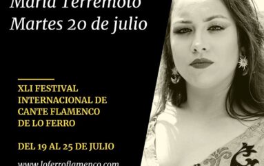 XLI Festival Internacional de Cante Flamenco de Lo Ferro con María Terremoto