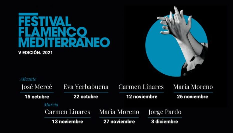 José Mercé, Carmen Linares, Eva Yerbabuena y María Moreno en el V Festival Flamenco Mediterráneo de 2021