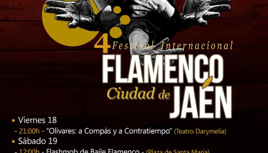 IV Festival Internacional Flamenco de ‘Ciudad de Jaen’