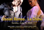 Masterclasses in Spanish Classical Dance & Flamenco with Daniel Ramos & Lakshmi Basile * Sun., June 25, Long Beach, California