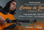 Direct from Spain: Carlos de Jacoba Flamenco Trío, Berkeley, CA