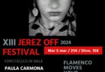 XIII JEREZ OFF FESTIVAL 2024 – PAULA CARMONA