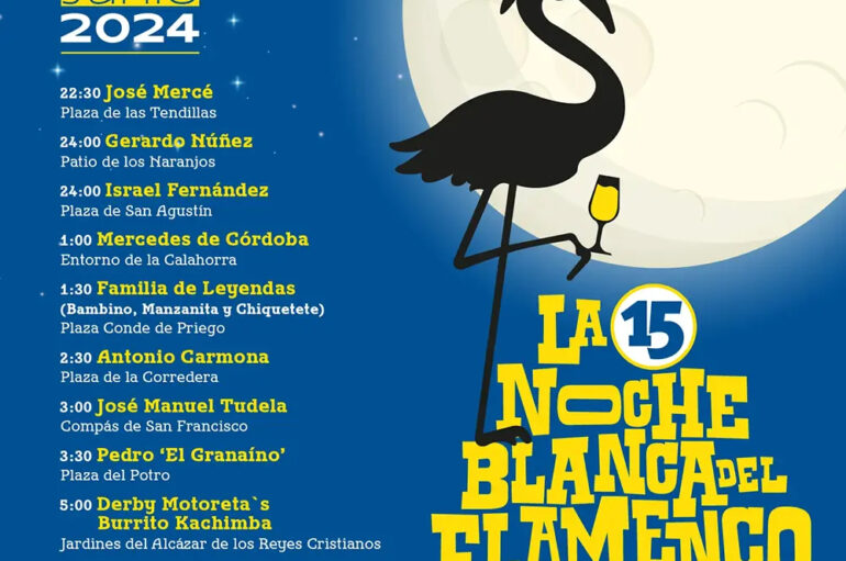 La Noche Blanca del Flamenco Córdoba 2024