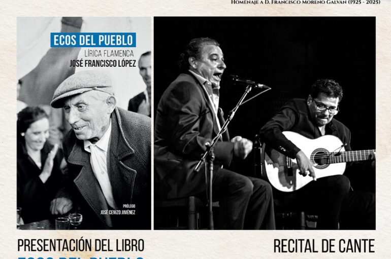 CIRCUITO ANDALUZ DE PEÑAS 2025 PRESENTA – ‘ECOS DEL PUEBLO’ (LIBRO) + LUIS MONEO, RECITAL DE CANTE