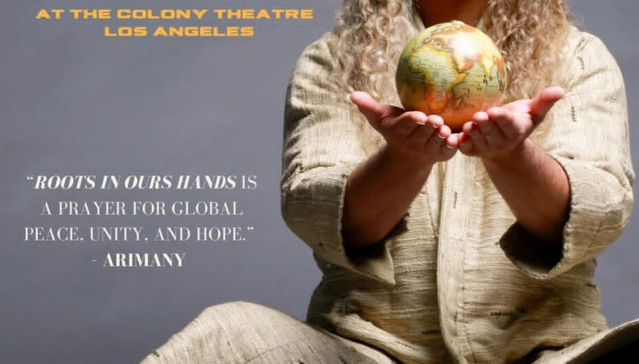 ‘Roots in our Hands’ LIVE in Los Angeles!