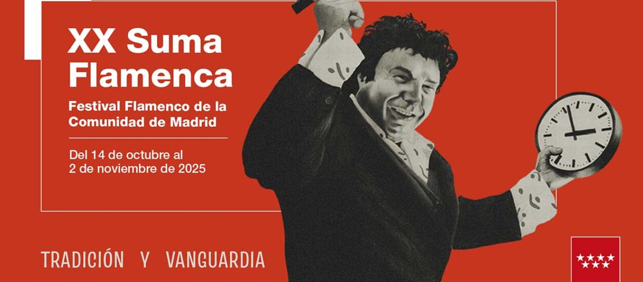XX Suma Flamenca 2025 * 14 de octubre al 2 de noviembre en Madrid