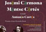 Círculo Flamenco de Madrid presenta Josemi Carmona, Montse Cortés y Antonio Cortés, 16 de octubre