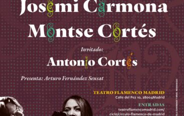 Círculo Flamenco de Madrid presenta Josemi Carmona, Montse Cortés y Antonio Cortés, 16 de octubre