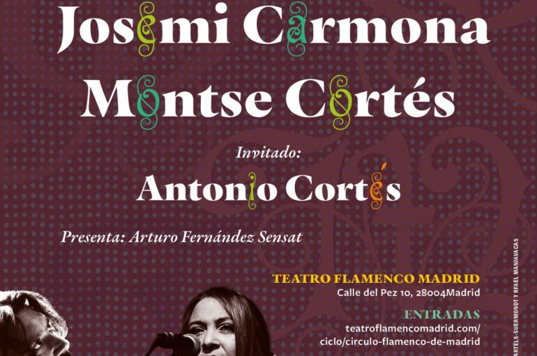 Círculo Flamenco de Madrid presenta Josemi Carmona, Montse Cortés y Antonio Cortés, 16 de octubre