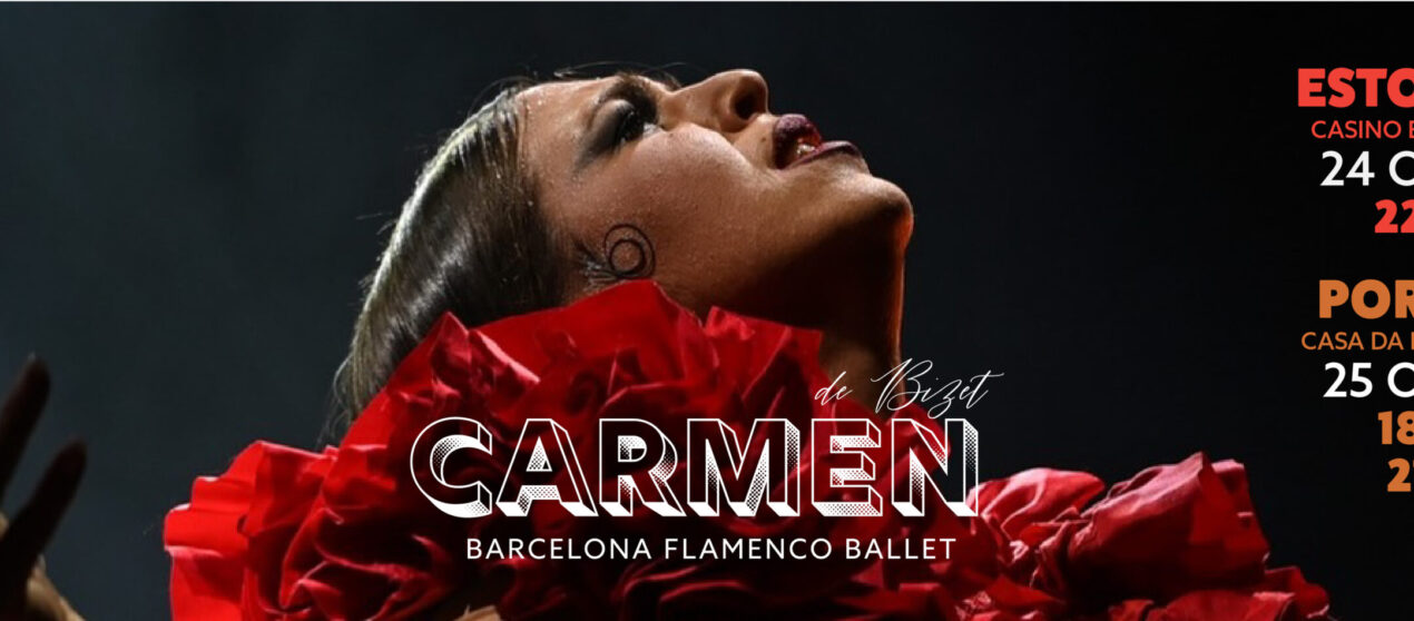 ‘CARMEN’ de Bizet con Barcelona Flamenco Ballet, Lisboa