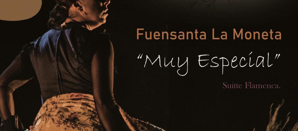 “Muy Especial” * Fuensanta La Moneta * 7º Fest Int Flamenco Ciudad de Jaén