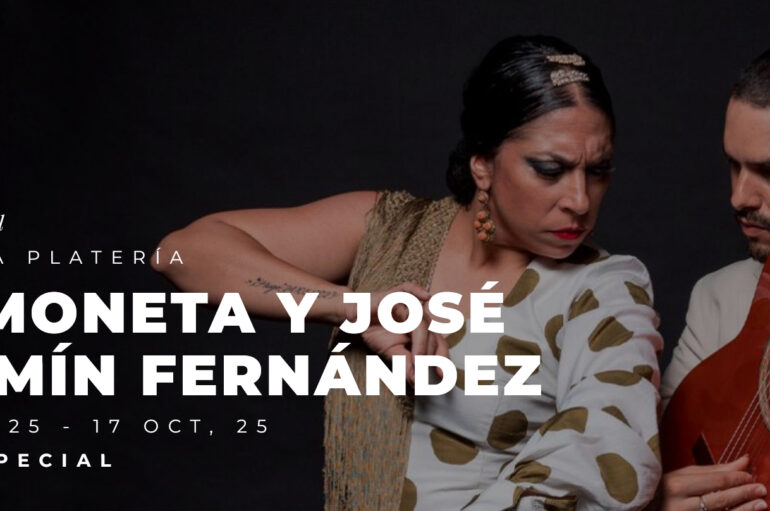 La Moneta y José Fermín Fernández * 15 – 17 oct, 2025 * Madrid