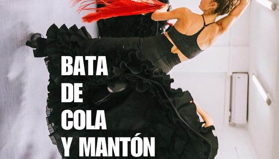 Bata de cola y Mantón Massterclass con Manuela Barrios