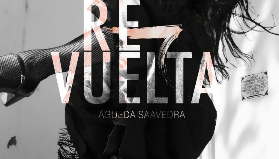re[VUELTA] con Águeda Saavedra * Teatro Cánovas, Málaga