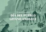 Día del Pueblo Gitano Andaluz, 22 de noviembre