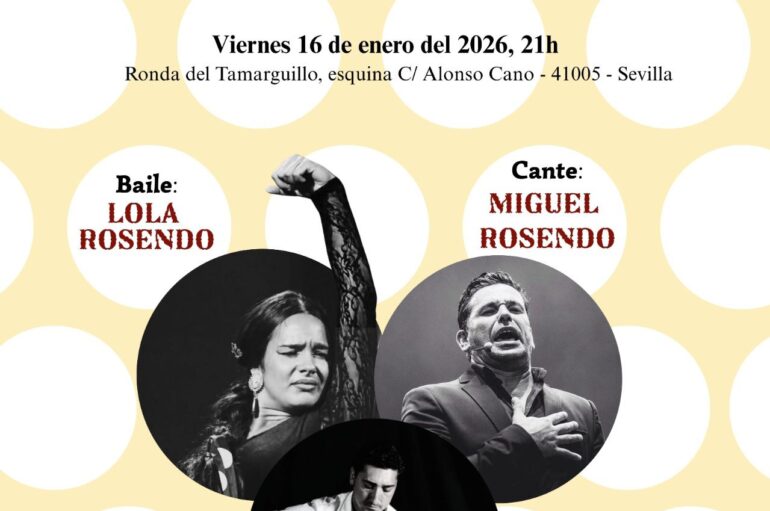La Peña Flamenca La Polea presenta ‘Recital de Baile’ con Lola Rosendo, cantaor Miguel Rosendo y la guitarra de Jaime de La Isla, Sevilla