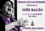 Peña Flamenca Torres Macarena de Sevilla presenta ‘Semana de las Mujeres – Inés Bacán’