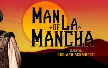 ‘Man of La Mancha’ Dream the Impossible Dream in Long Beach, CA
