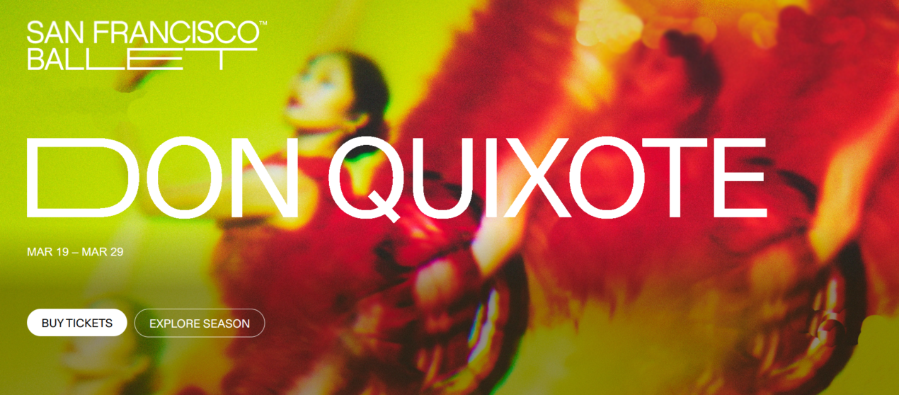 Don Quixote: Bullfighters, Knights, and Longing Under the Spanish Sun * March 19-29 * San Francisco
