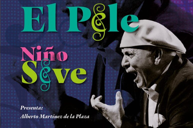 13ª temporada del Círculo Flamenco de Madrid presenta El Pele y Niño Seve * 9 de Abril