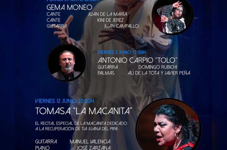 El CCF Don Antonio Chacón dedica este XLI ciclo a Juana la del Pipa, con tres importantes recitales