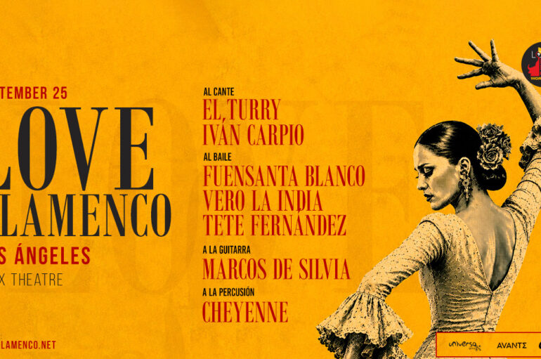 LOVE FLAMENCO WORLD TOUR * September 25 * The Alex, Glendale