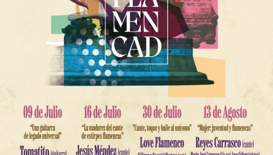 Flamencad 2026 * 16 & 30 de Julio y 13 de Agosto, Cádiz