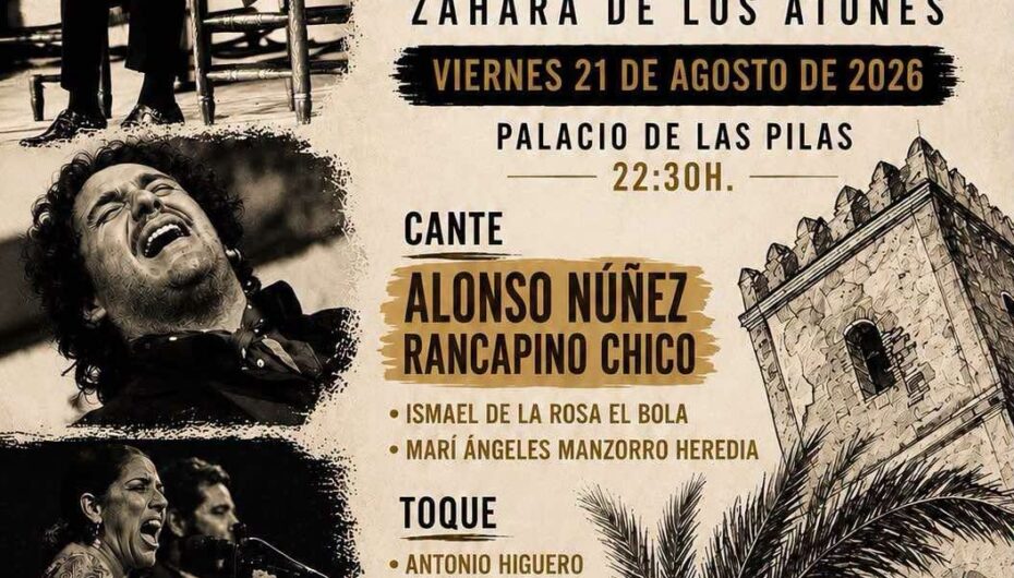 VIII Festival Flamenco “Pacheco el Viejo”, 21 de agosto, Zahara de los Atunes