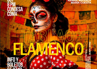 TABLAO FLAMENCO MÉXICO * CDMX * 30 y 31 de Octubre