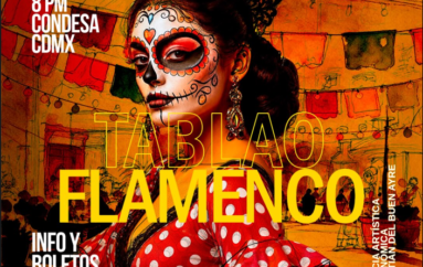 TABLAO FLAMENCO MÉXICO * CDMX * 30 y 31 de Octubre
