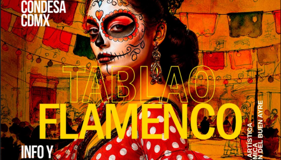TABLAO FLAMENCO MÉXICO * CDMX * 30 y 31 de Octubre
