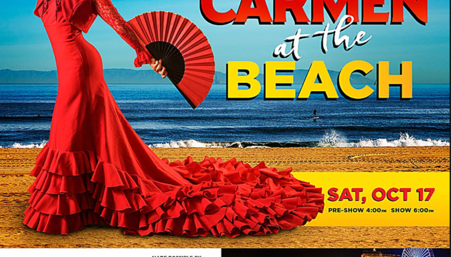 LA Opera presents ‘Carmen’ at the Beach * Sat. Oct. 17, 6:00pm, Santa Monica Pier Free Broadcast