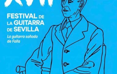 FESTIVAL DE LA GUITARRA DE SEVILLA * LA GUITARRA SOÑADA DE FALLA * Oct-Nov 2026